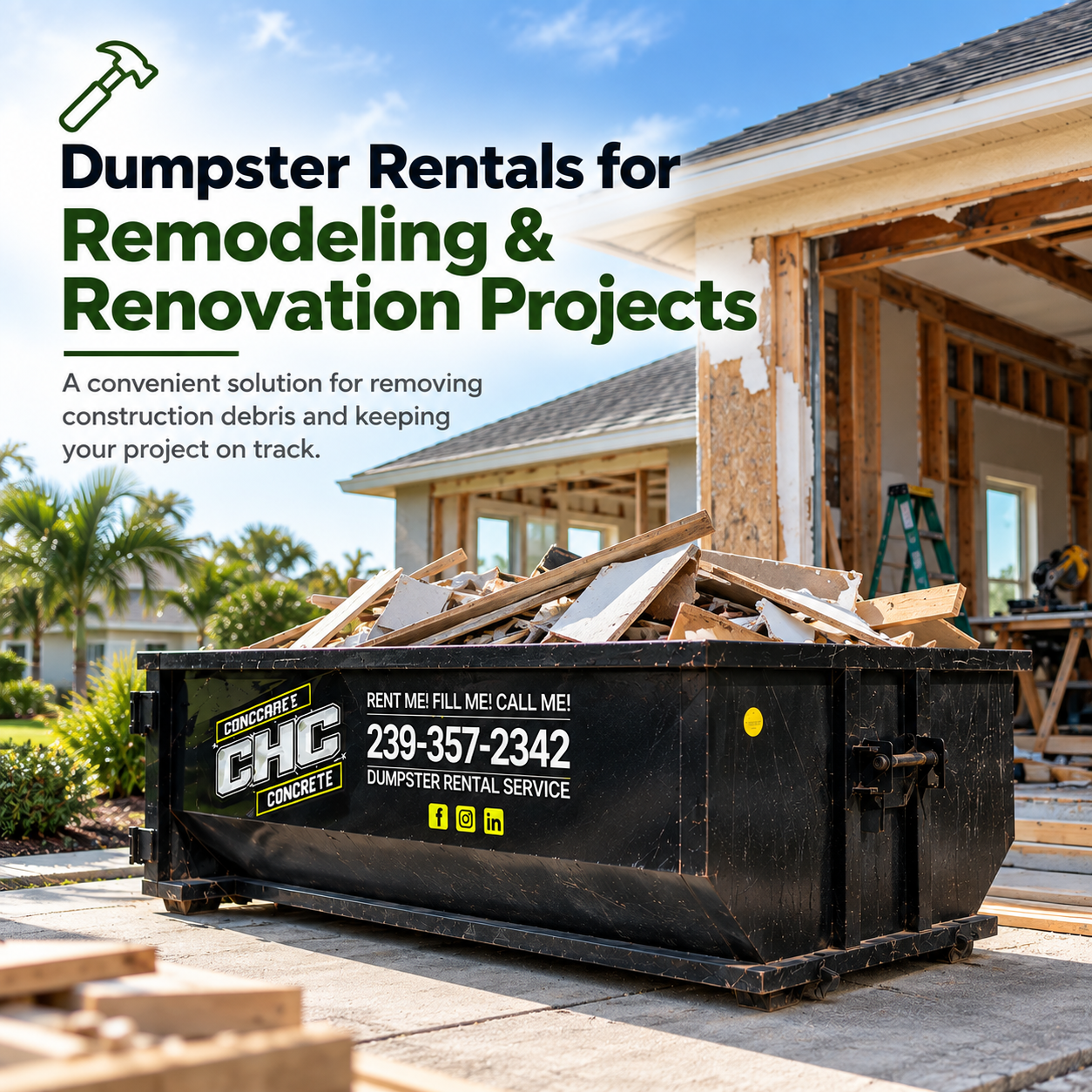 Dumpster rental for remodeling and renovation projects in Southwest Florida